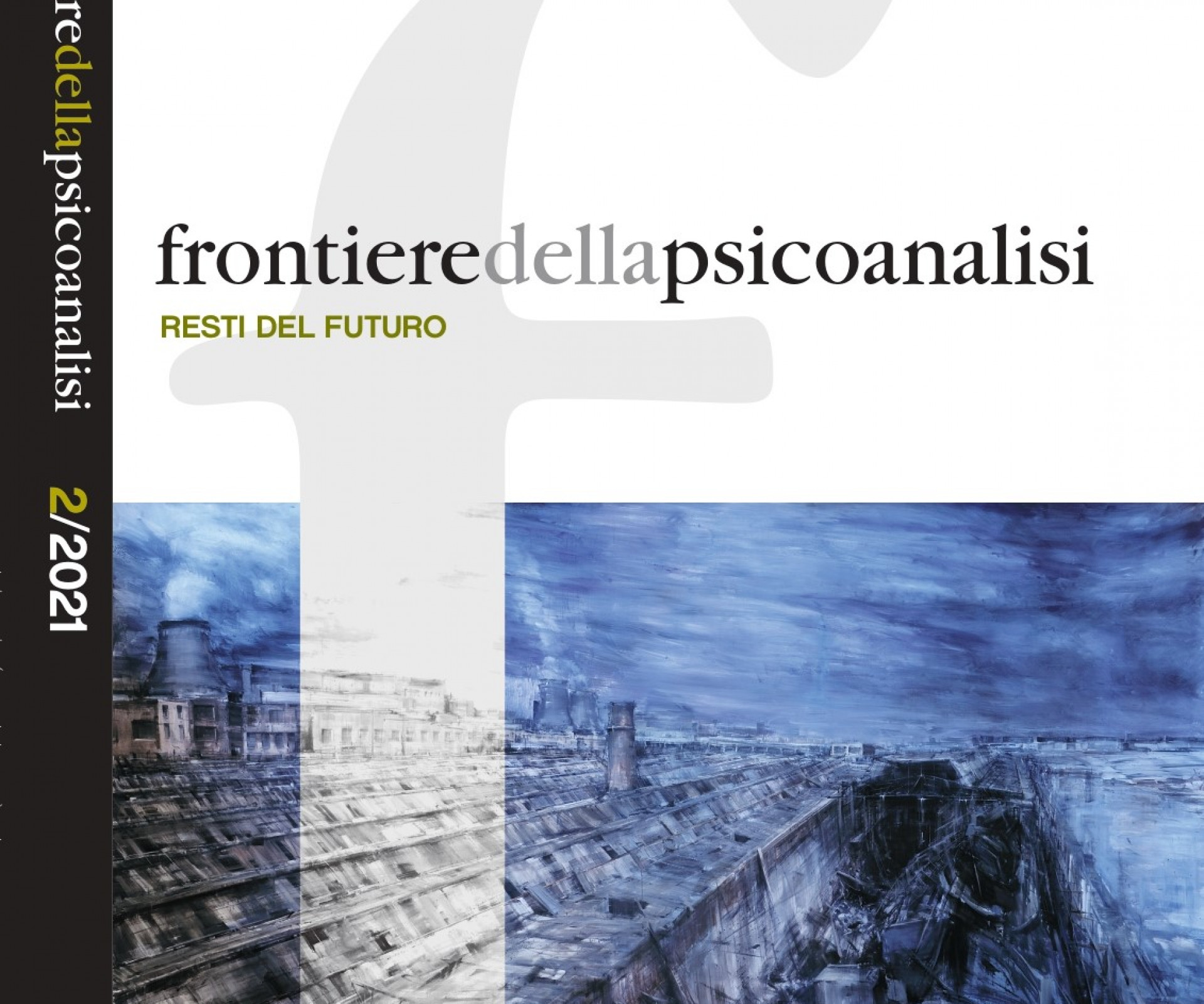 frontieredellapsicoanalisi RESTI DEL FUTURO